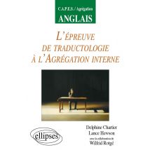 L'Épreuve De Traductologie À L'Agrégation Interne D'Anglais
