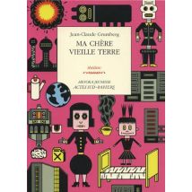 Ma Chère Vieille Terre