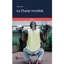 La Chaise Invisible