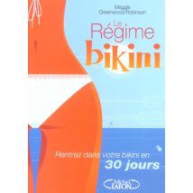 Le Regime Bikini - Rentrez Dans Votre Bikini En 30 Jours