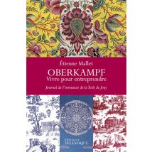 Oberkampf - Journal De L'Inventeur De La Toile De Jouy