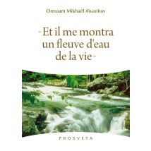 Et Il Me Montra Un Fleuve D'Eau De La Vie