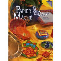 Papier Mâché, Déco - 54 Créations