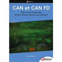 Can Et Can Fd : Tout Sur Les Protocoles Et Leur Mise En Oeuvre Avec Arduino
