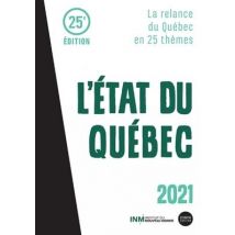 L'État Du Québec 2021