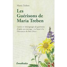 Les Guerisons De Maria Treben