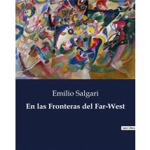 En Las Fronteras Del Far-west