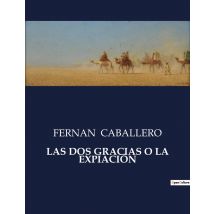 Las Dos Gracias O La Expiación