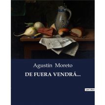 De Fuera Vendra...