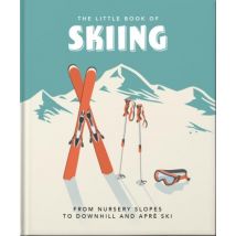 The Little Book Of Skiing : Wonder, Wit & Wisdom For The Slopes