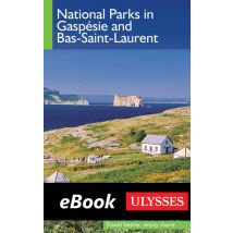 National Parks In Gaspésie And Bas-saint-laurent