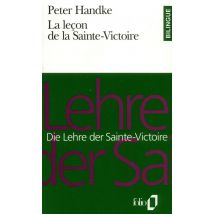 La Leçon De La Sainte-victoire/die Lehre Der Sainte-victoire