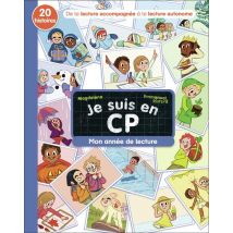 Je Suis En Cp - Mon Année De Lecture : 20 Histoires, De La Lecture Accompagnée À La Lecture Autonome