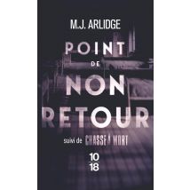 Point De Non-retour : Chasse À Mort