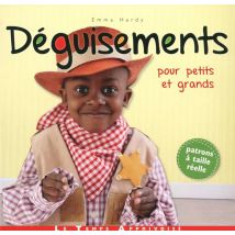 Déguisements Pour Petits Et Grands