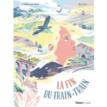 La Fin Du Train-train