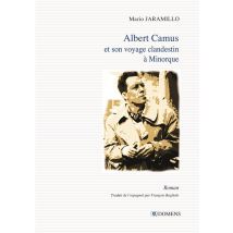 Albert Camus Et Son Voyage Clandestin À Minorque