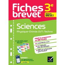 Fiches Brevet Tome 4 : Sciences : Physique-chimie, Svt, Technologie - 3e