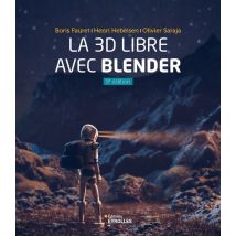 La 3d Libre Avec Blender (9e Édition)