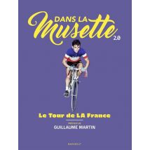 Dans La Musette 2.0 : Le Tour De La France