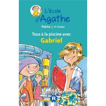 L'École D'Agathe - Tous À La Piscine Avec Gabriel