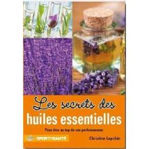 Sport Et Huiles Essentielles - Pour Être Au Top De Ses Performances