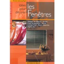 Idees Pour Decorer Les Fenetres