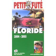 Floride 2004-2005, Le Petit Fute (édition 2004/2005)