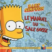 Bart Simpson : Le Manuel Du Sale Gosse