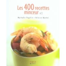Les 400 Recettes Minceur Tome 2