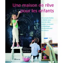 Une Maison De Rêve Pour Les Enfants