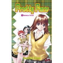 Pretty Face Tome 3 - Battons Yuna