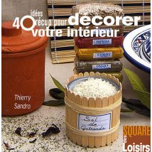40 Idées Récup Pour Décorer Votre Intérieur