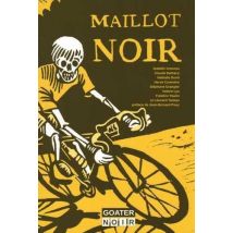 Maillot Noir - 8 Nouvelles Noires Autour Du Tour Et Du Vélo