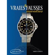 Vraies Et Fausses Montres T.2