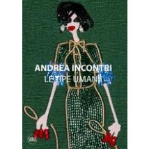 Andrea Incontri : Le Tipe Umane (human Types)