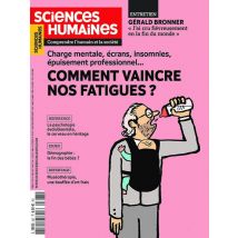 Sciences Humaines N.367 : Comment Vaincre Nos Fatigues ?