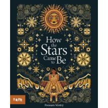 How The Stars Came To Be