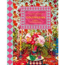Colorissima : Dîners En Couleurs