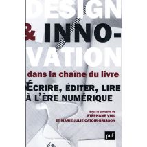 Design Et Innovation Dans La Chaîne Du Livre