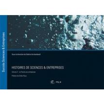 Histoires De Sciences Et Entreprises V.3