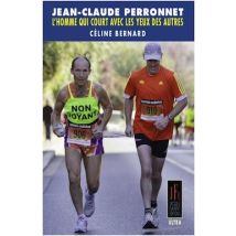 Jean-claude Perronnet, L'Homme Qui Court Avec Les Yeux Des Autres
