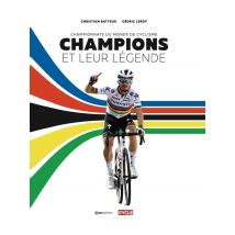 Champions Et Leur Légende : Championnats Du Monde De Cyclisme