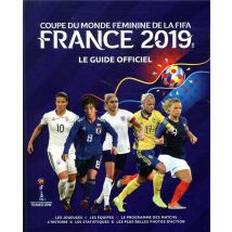Le Livre Officiel De La Coupe Du Monde De Football Féminine (édition 2019)