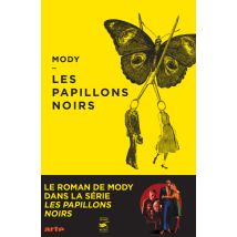 Les Papillons Noirs