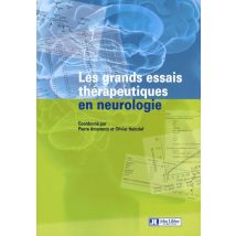 Les Grands Essais Thérapeutiques En Neurologie
