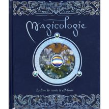 Magicologie - Le Livre Des Secrets De Merlin