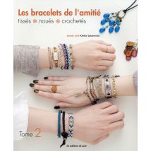 Les Bracelets De L'Amitié T.2