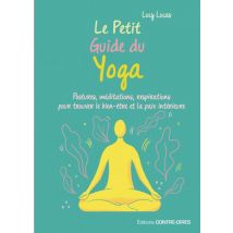 Le Petit Guide Du Yoga