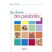 Au Festin Des Paraboles